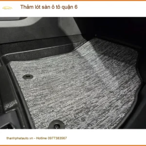 Địa Chỉ May Thảm Lót Sàn Ô Tô lót sàn ô tô quận 6 - Thi Công Chuyên Nghiệp