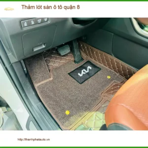 Trung Tâm May Thảm Lót Sàn Ô Tô Tại Quận 8 - Thi Công Chuyên Nghiệp