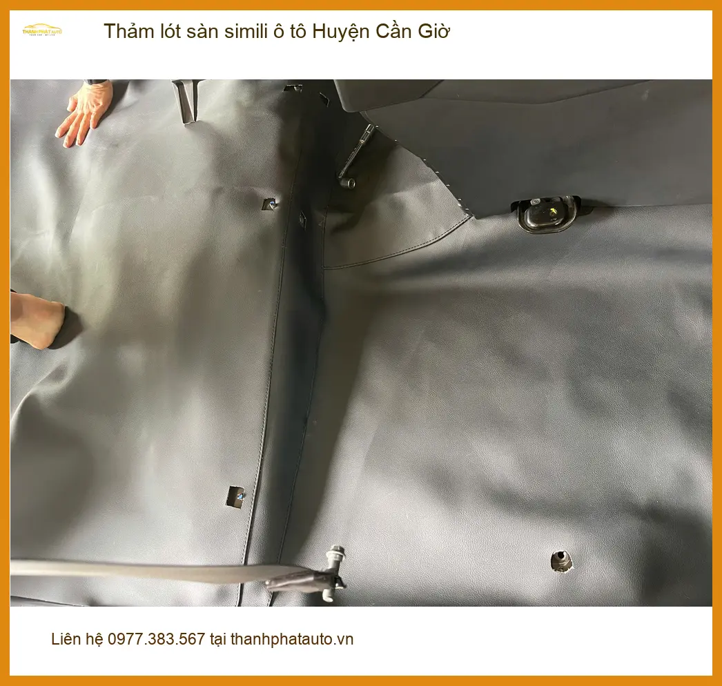 Nơi Lắp Thảm Lót Sàn Ô Tô lót sàn simili ô tô Huyện Cần Giờ - Giá Tốt TPHCM