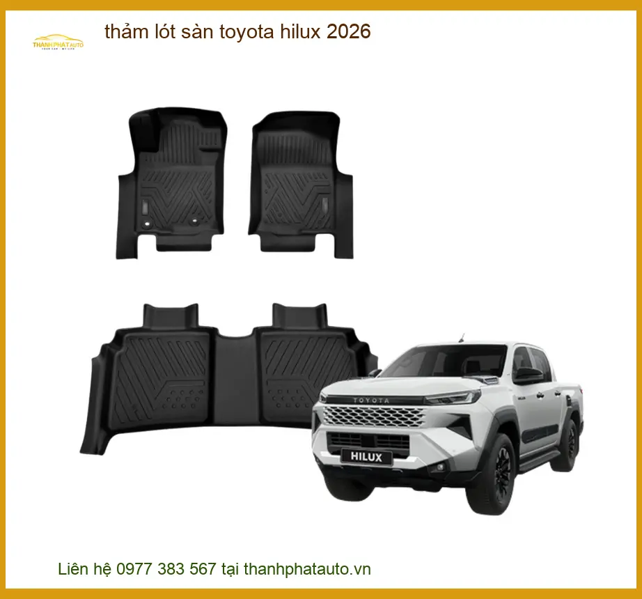 Thảm Lót Sàn Toyota Hilux 2026 - Địa Chỉ Lắp Đặt Uy Tín TPHCM