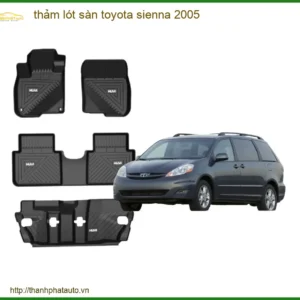 Thảm Lót Sàn Ô Tô Toyota Sienna 2005 - Địa Chỉ Lắp Đặt Uy Tín TPHCM