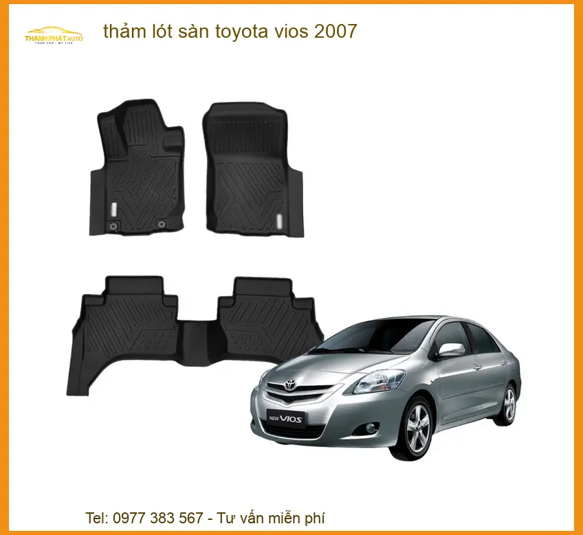 Thảm Lót Sàn Ô Tô Toyota Vios 2007 - Nơi Gắn Chính Hãng Giá Tốt TPHCM