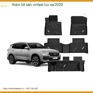 Thảm Lót Sàn Ô Tô Vinfast Lux SA 2020 - Địa Chỉ Lắp Đặt Uy Tín TPHCM
