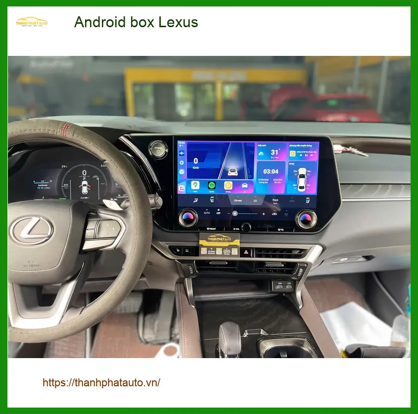 Anh Tấn lắp Android box Lexus ES 300h tại Quận 3, giải trí đa năng ảnh thực tế 2