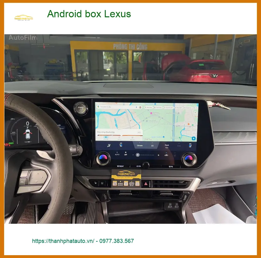 Anh Thiên lắp Android Box Lexus ES300h tại Quận 12 để trải nghiệm giải trí đỉnh cao trên xe ảnh thực tế 3