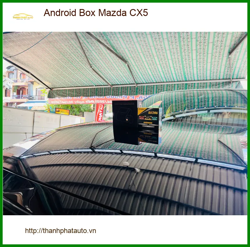 Anh Minh lắp Android Box Mazda CX5 Quận Tân Phú để nâng tầm giải trí ảnh thực tế 2