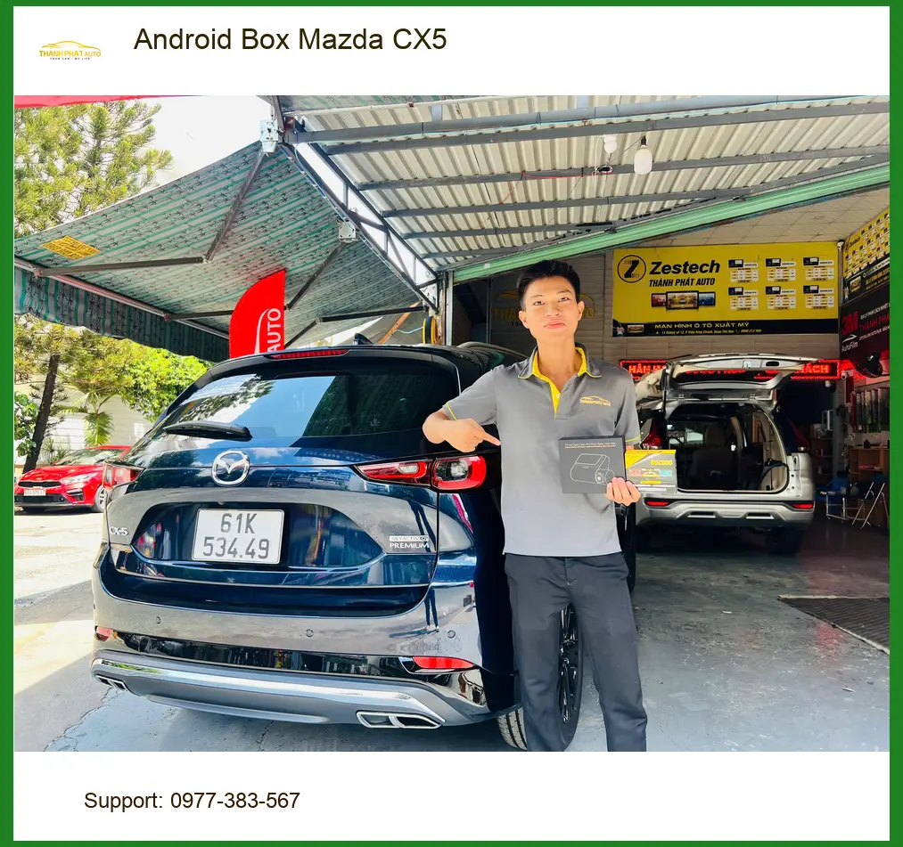 Anh Minh lắp Android Box Mazda CX5 Quận Tân Phú để nâng tầm giải trí ảnh thực tế 3