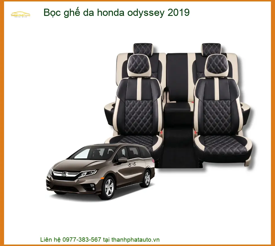 Bọc Ghế Da Xe Hơi Honda Odyssey 2019 - Trung Tâm Nâng Cấp Chính Hãng TPHCM