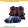 Bọc Ghế Da Hyundai Accent 2017 - Trung Tâm Lắp Đặt Uy Tín TPHCM