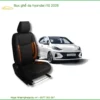 Bọc Ghế Da Hyundai i10 2026 - Trung Tâm Lắp Đặt Ghế Da Uy Tín TPHCM