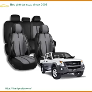 Bọc Ghế Da Cao Cấp Isuzu Dmax 2008 - Địa Chỉ Lắp Đặt Uy Tín TPHCM