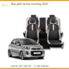 Bọc Ghế Da Cao Cấp Kia Morning 2020 - Trung Tâm Lắp Đặt Chính Hãng TPHCM