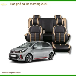 Bọc Ghế Da Cao Cấp Kia Morning 2023 - Trung Tâm Lắp Đặt Uy Tín TPHCM