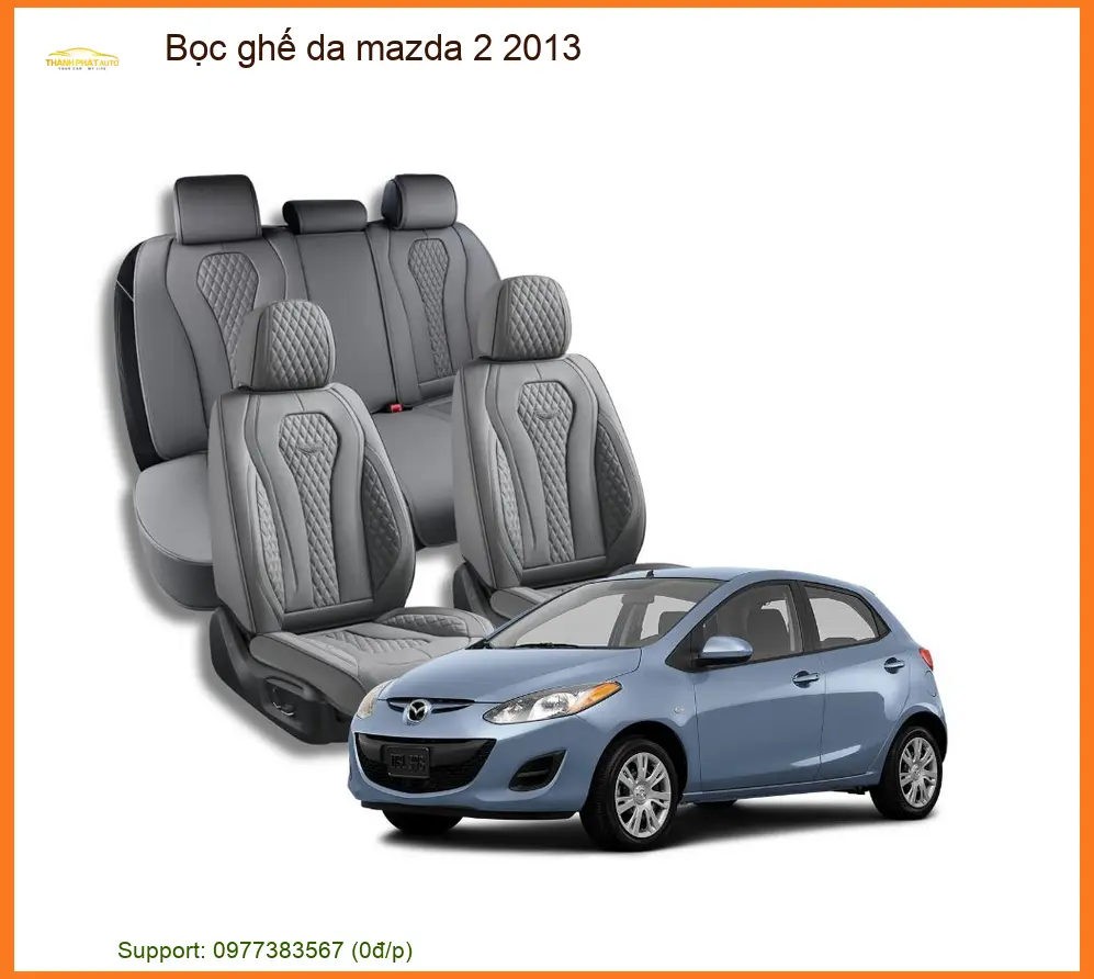 Bọc ghế da xe Mazda 2 đời 2013 - Trung Tâm Lắp Đặt Uy Tín Chính Hãng TPHCM