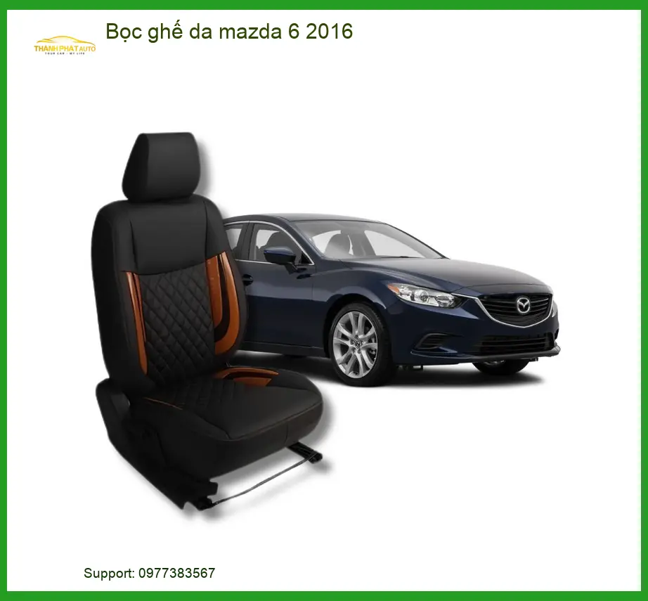 Bọc Ghế Da Mazda 6 2016 - Đơn Vị Thi Công Chính Hãng Giá Tốt TPHCM