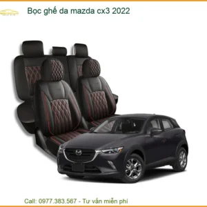 Bọc ghế da Mazda CX3 2022 - Trung Tâm Lắp Đặt Bọc Ghế Da Uy Tín Giá Tốt TPHCM