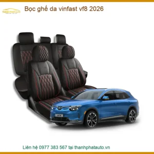Bọc ghế da Vinfast VF8 2026 - Trung Tâm Lắp Đặt Ghế Da Cao Cấp Uy Tín TPHCM