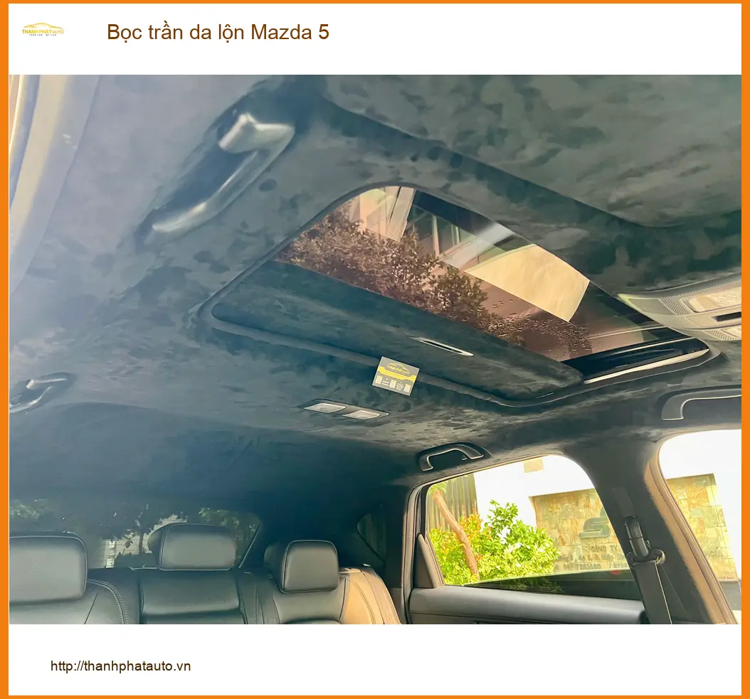 Anh Long bọc trần da lộn cho Mazda 5, làm mới nội thất tại Quận Tân Bình