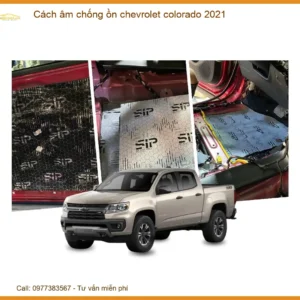 Cách Âm Chống Ồn Chevrolet Colorado 2021 - Trung Tâm Gắn Uy Tín TPHCM