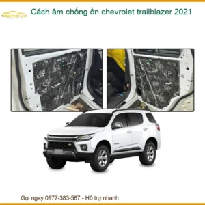 Cách Âm Chống Ồn Chevrolet Trailblazer 2021 - Trung Tâm Lắp Đặt Uy Tín TPHCM
