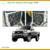 Cách Âm Chống Ồn Ford Ranger 2008 - Trung Tâm Thi Công Uy Tín TPHCM