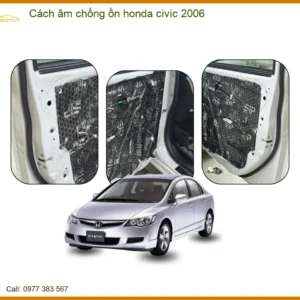 Cách âm chống ồn Honda Civic 2006 - Trung Tâm Lắp Đặt Uy Tín TPHCM