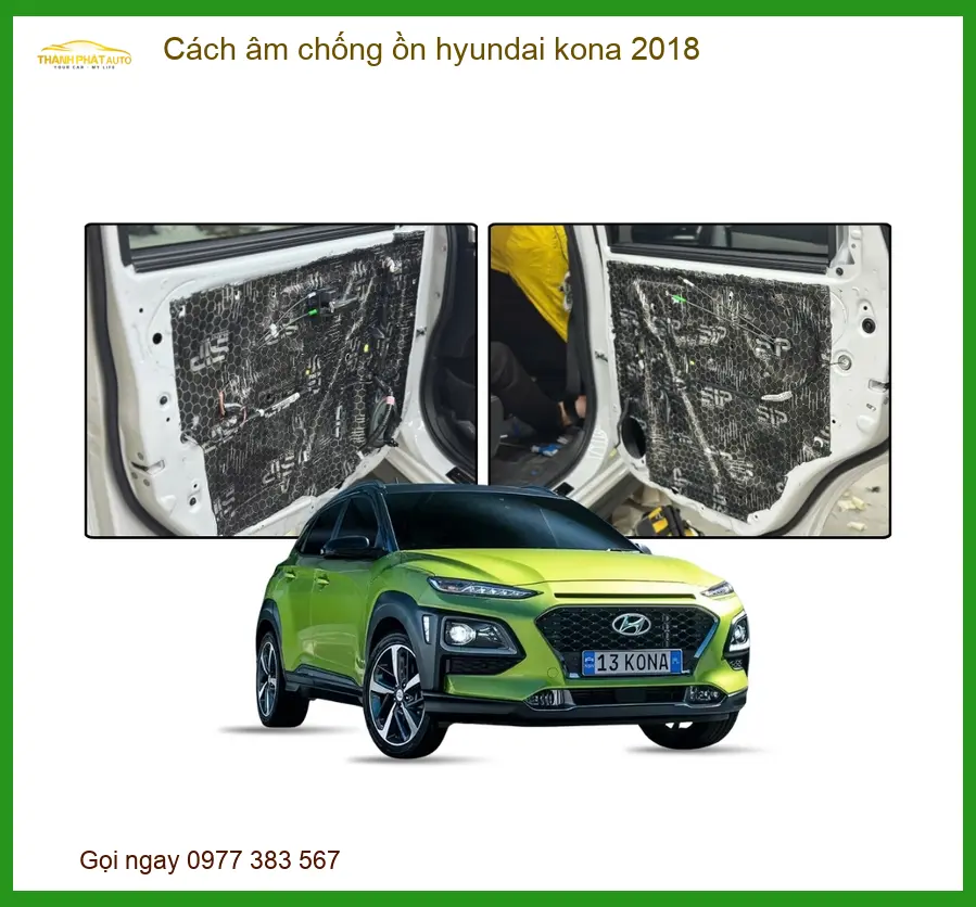 Cách âm chống ồn Hyundai Kona 2018 - Địa Chỉ Lắp Đặt Uy Tín TPHCM