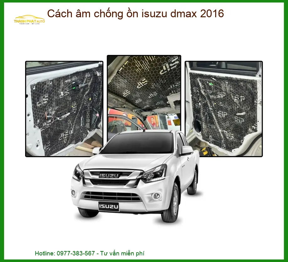Cách âm chống ồn Isuzu Dmax 2016 - Địa Chỉ Lắp Đặt Uy Tín Chuyên Nghiệp TPHCM