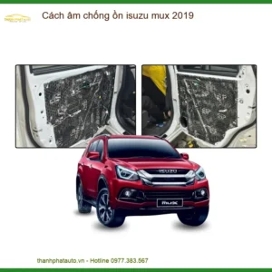 Cách âm chống ồn cho Isuzu MUX 2019 - Nơi Nâng Cấp Uy Tín Giá Tốt TPHCM