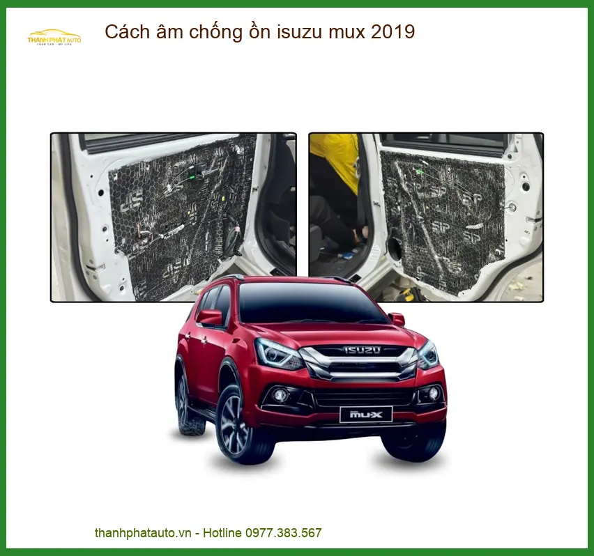 Cách âm chống ồn cho Isuzu MUX 2019 - Nơi Nâng Cấp Uy Tín Giá Tốt TPHCM