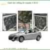 Cách âm chống ồn Mazda 3 2013 - Đơn Vị Nâng Cấp Uy Tín, Cao Cấp TPHCM