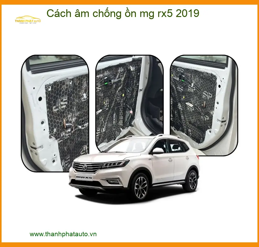 Cách âm chống ồn MG RX5 2019 - Trung Tâm Gắn Cách Âm Chống Ồn Giá Tốt TPHCM
