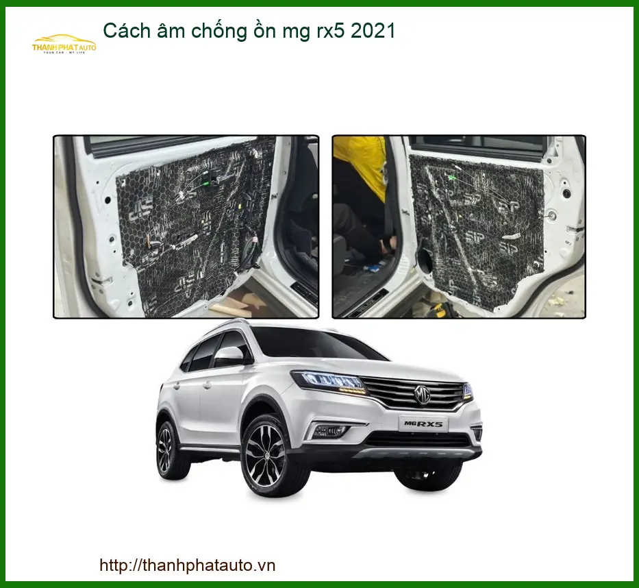 Cách âm chống ồn MG RX5 2021 - Địa Chỉ Lắp Đặt Chống Ồn Chính Hãng TPHCM