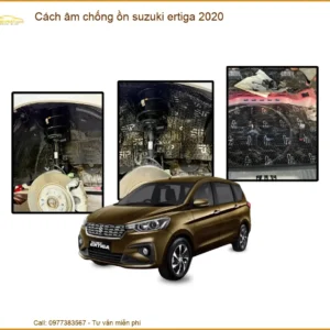 Cách Âm Chống Ồn Suzuki Ertiga 2020 - Địa Chỉ Gắn Giá Tốt TPHCM