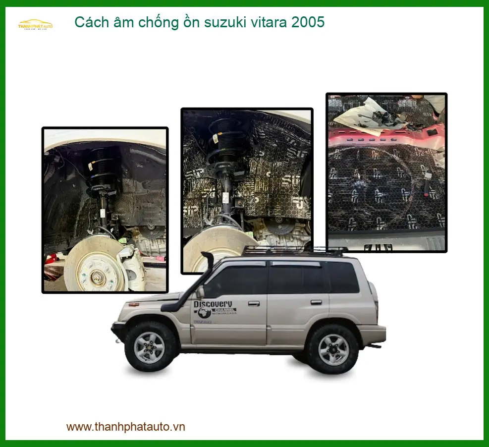 Cách Âm Chống Ồn Suzuki Vitara 2005 - Trung Tâm Lắp Đặt Uy Tín TPHCM