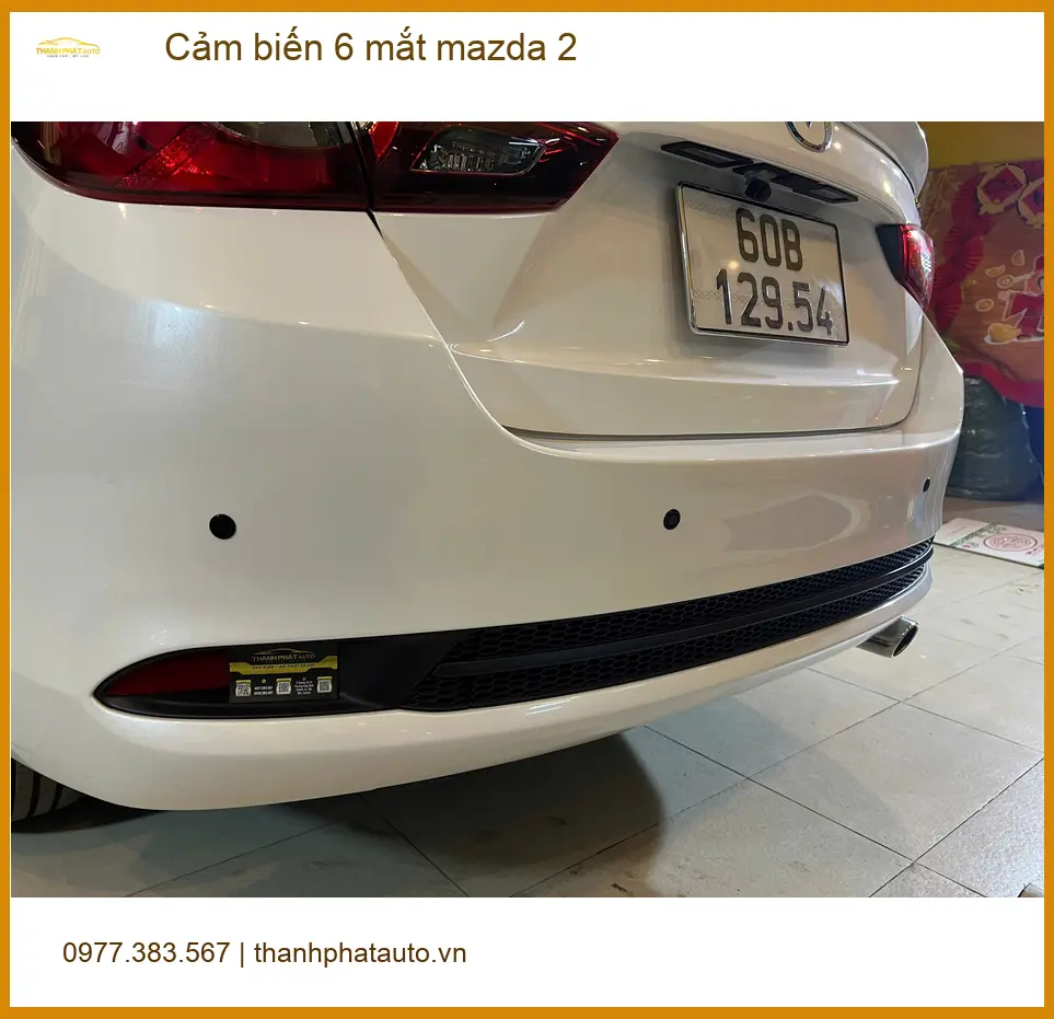 Anh Tân lắp cảm biến 6 mắt Mazda 2 tại Quận 9 để lùi xe an toàn ảnh thực tế 2