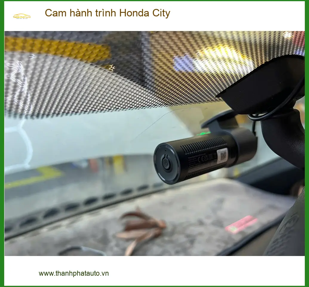 Anh Hưng lắp cam hành trình Honda City tại Quận 4 để ghi lại hành trình rõ nét ảnh thực tế 3