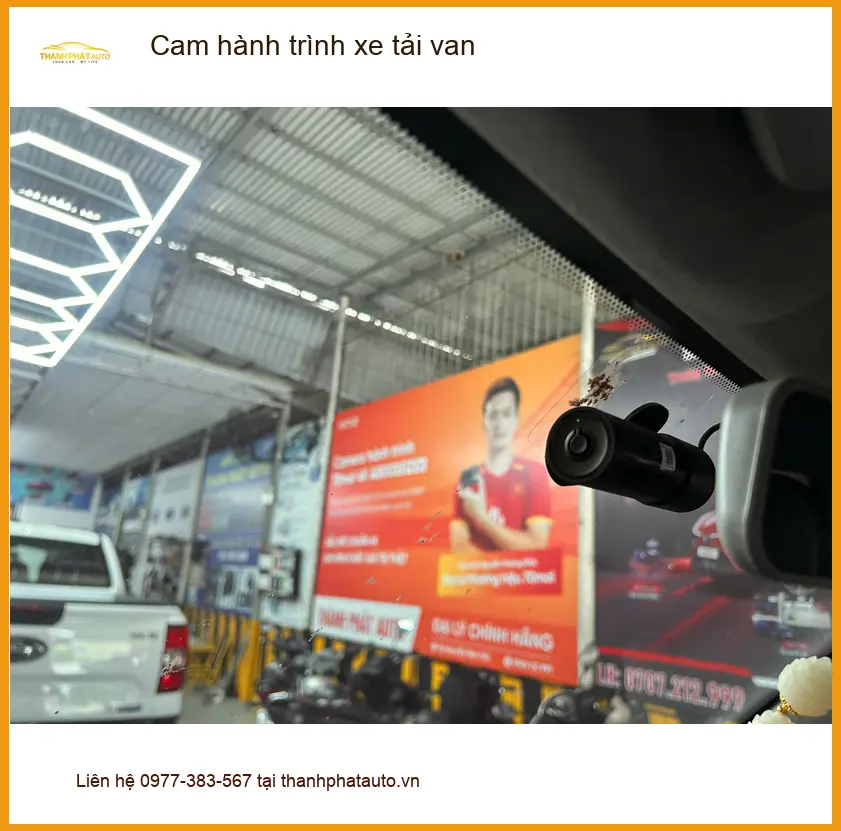 Chú Lân lắp Cam hành trình xe tải van tại Quận Thủ Đức tránh rủi ro va chạm. ảnh thực tế 3