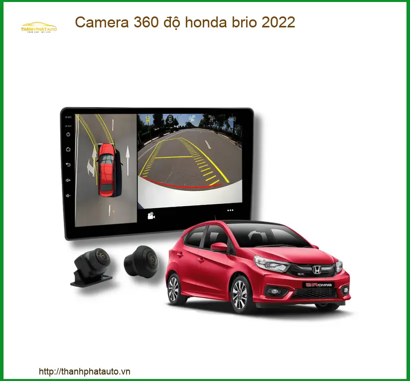 Camera 360 độ toàn cảnh Honda Brio 2022 - Địa Chỉ Lắp Đặt Uy Tín TPHCM
