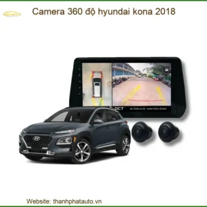 Camera 360 độ Hyundai Kona 2018 - Địa Chỉ Lắp Đặt Uy Tín TPHCM