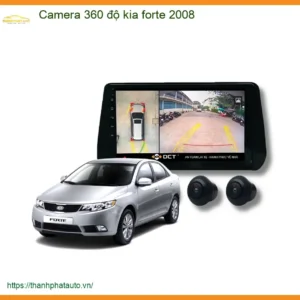 Camera 360 độ Kia Forte 2008 - Địa Chỉ Lắp Đặt Camera 360 Độ Uy Tín TPHCM