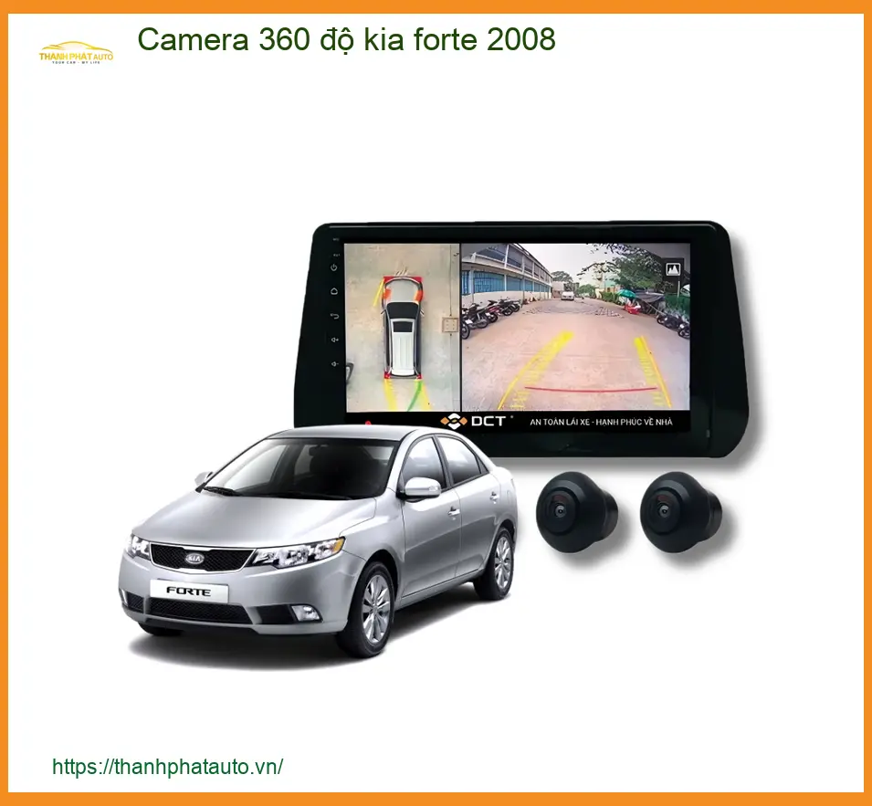 Camera 360 độ Kia Forte 2008 - Địa Chỉ Lắp Đặt Camera 360 Độ Uy Tín TPHCM