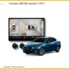 Hệ Thống Camera 360 Độ Ô Tô Mazda 2 2017 - Địa Chỉ Lắp Đặt Chính Hãng Giá Tốt TPHCM