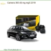 Camera 360 độ MG MG5 2018 - Địa Chỉ Lắp Đặt Nâng Cấp Chính Hãng Uy Tín TPHCM
