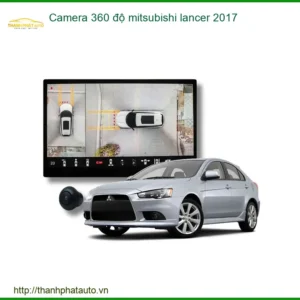 Camera 360 độ Mitsubishi Lancer 2017 - Trung Tâm Lắp Đặt Chính Hãng TPHCM