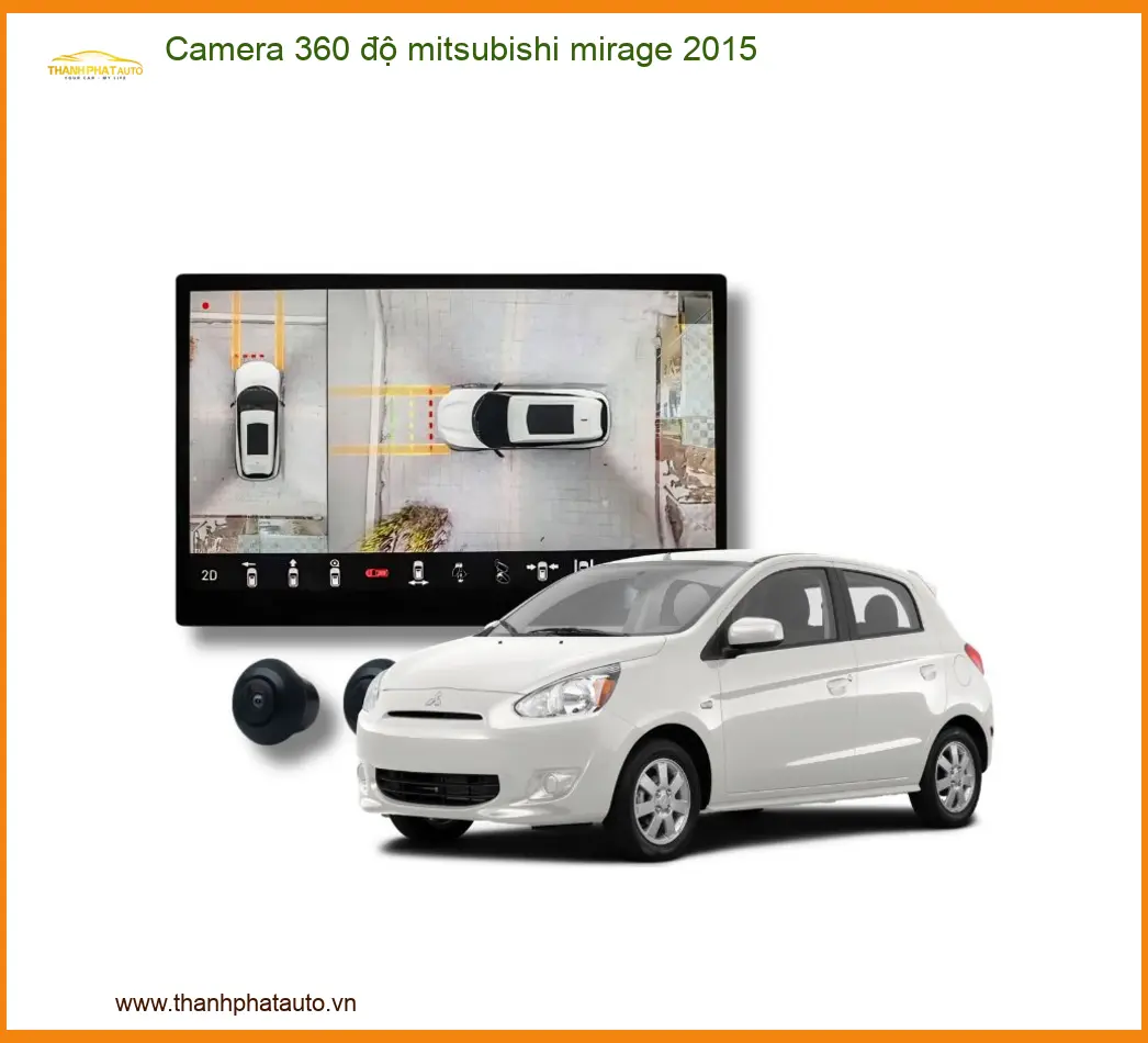 Camera 360 độ Mitsubishi Mirage 2015 - Trung Tâm Gắn Uy Tín TPHCM