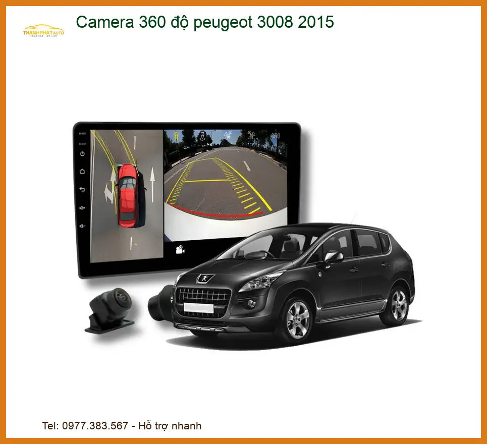 Camera 360 độ Peugeot 3008 2015 - Địa Chỉ Gắn Camera 360 Độ Cao Cấp TPHCM
