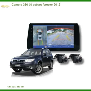 Camera 360 độ Subaru Forester 2012 - Địa Chỉ Lắp Đặt Giá Tốt TPHCM