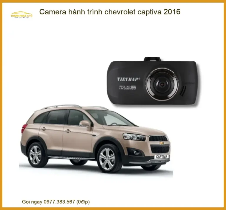Camera hành trình chevrolet captiva 2016 - Trung Tâm Lắp Đặt Uy Tín TPHCM