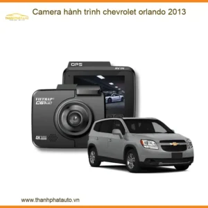 Camera Hành Trình Chevrolet Orlando 2013 - Địa Chỉ Lắp Đặt Uy Tín TPHCM